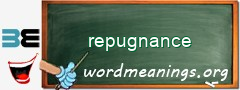 WordMeaning blackboard for repugnance